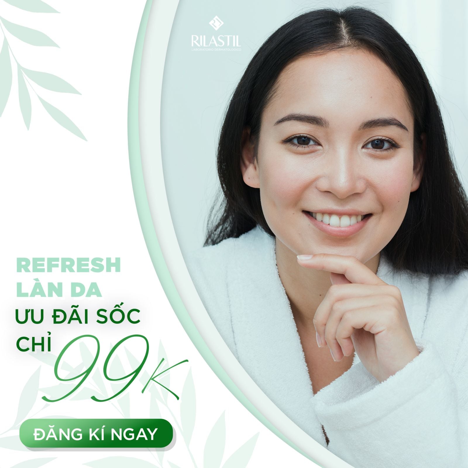 REFRESH LÀN DA - ƯU ĐÃI SỐC CHỈ 99K