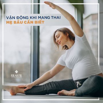 Vận Động Khi Mang Thai Mẹ Bầu Cần Biết