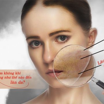 Bạn đã biết cách chăm sóc da trước tình trạng môi trường ô nhiễm?