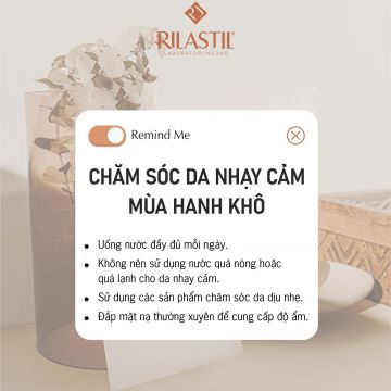 Chăm sóc da nhạy cảm Mùa hanh khô