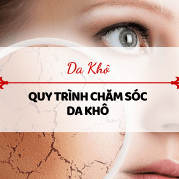 Cần chăm sóc da khô như thế nào?
